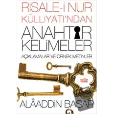 Risale-i Nur Külliyatından Anahtar Kelimeler