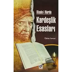 Risale-i Nurda Kardeşlik Esasları