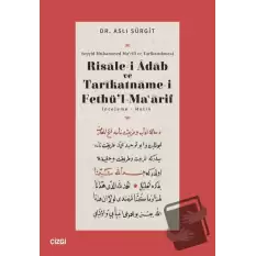 Risalei Adab ve Tarikatnamei Fethül Maarif İnceleme-Metin