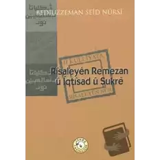 Risaleyen Remezan ü İqtisad ü Şukre