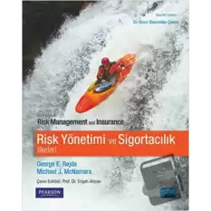 Risk Yönetimi ve Sigortacılık İlkeleri