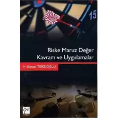 Riske Maruz Değer Kavram ve Uygulamalar