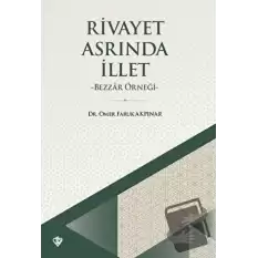 Rivayet Asrında İllet