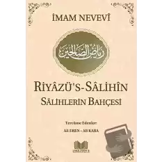 Riyazüs-Salihin - Salihlerin Bahçesi