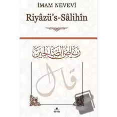 Riyazü’s-Salihin (Ciltli)