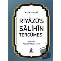 Riyazü’s Salihin Tercümesi (Ciltli)