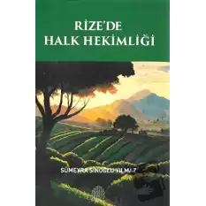 Rize’de Halk Hekimliği