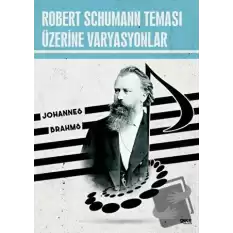 Robert Schumann Teması Üzerine Varyasyonlar