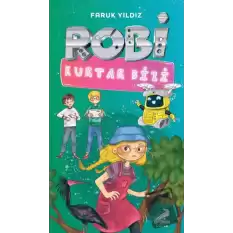 Robi Kurtar Bizi