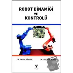 Robot Dinamiği ve Kontrolü