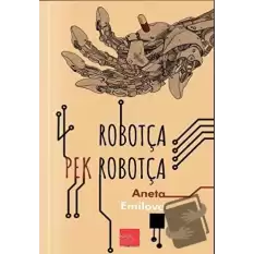 Robotça Pek Robotça