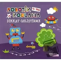 Robotik Kodlama ve Dikkat Geliştirme 4+Yaş