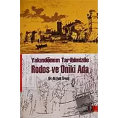 Rodos ve Oniki Ada Yakındönem Tarihimizde