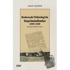 Rodosçuk - Tekirdağ’da Gayrimüslimler 1640-1648