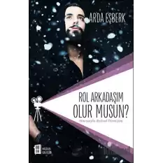 Rol Arkadaşım Olur musun?