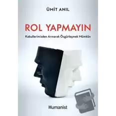 Rol Yapmayın