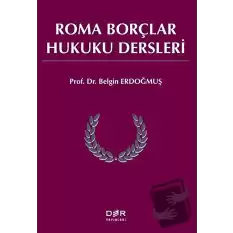 Roma Borçlar Hukuku Dersleri