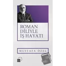 Roman Diliyle İş Hayatı