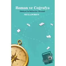 Roman ve Coğrafya