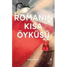 Romanın Kısa Öyküsü (CİLTLİ)