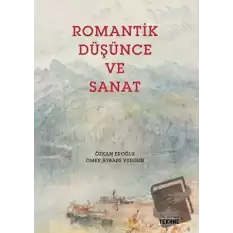 Romantik Düşünce ve Sanat