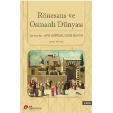 Rönesans ve Osmanlı Dünyası