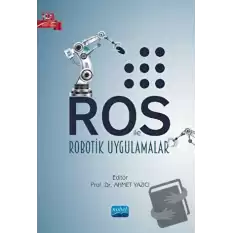 ROS ile Robotik Uygulamalar