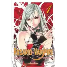 Rosario + Vampire - Tılsımlı Kolye ve Vampir - Sezon 2 Cilt 1