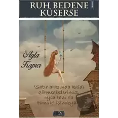 Ruh Bedene Küserse