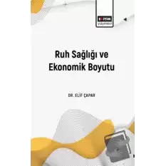 Ruh Sağlığı ve Ekonomik Boyutu