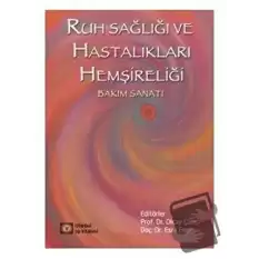 Ruh Sağlığı ve Hastalıkları Psikiyatri Hemşireliği