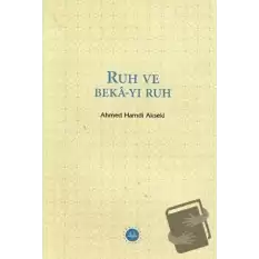 Ruh ve Beka-yı Ruh