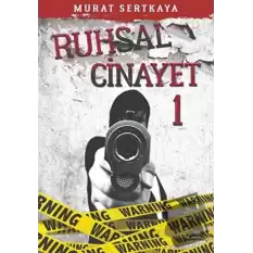 Ruhsal Cinayet 1