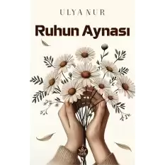 Ruhun Aynası