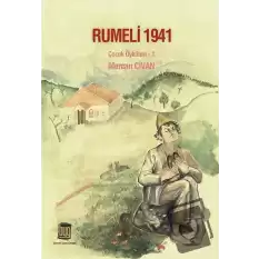 Rumeli 1941 : Çocuk Öyküleri 1