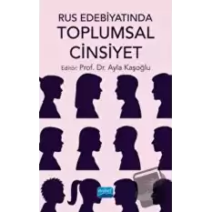 Rus Edebiyatında Toplumsal Cinsiyet