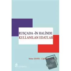 Rusçada -in Halinde Kullanılan Edatlar