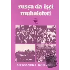 Rusyada İşçi Muhalefeti