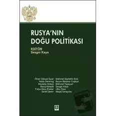 Rusyanın Doğu Politikası