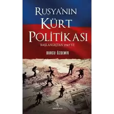 Rusyanın Kürt Politikası