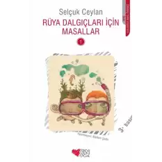 Rüya Dalgıçları İçin Masallar - 1