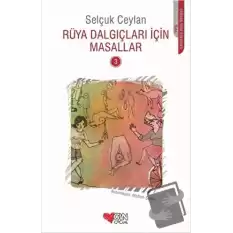 Rüya Dalgıçları İçin Masallar 3