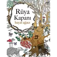 Rüya Kapanı: Hayat Ağacı