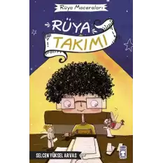 Rüya Takımı - Rüya Maceraları