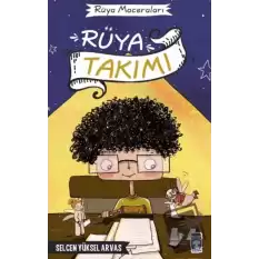 Rüya Takımı - Rüya Maceraları