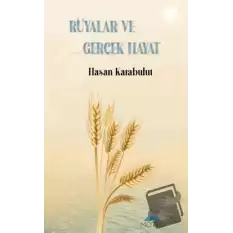 Rüyalar ve Gerçek Hayat