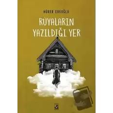 Rüyaların Yazıldığı Yer