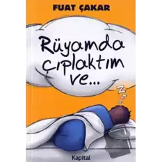 Rüyamda Çıplaktım Ve...