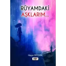 Rüyamdaki Aşklarım...