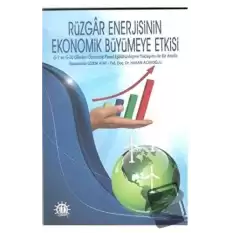 Rüzgar Enerjisinin Ekonomik Büyümeye Etkisi